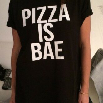 Дамска тениска Pizza is bae