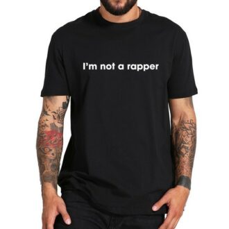 Мъжка Тениска I'm not a rapper