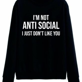 Дамска Блуза I"m not anti social*black