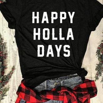 Дамска Тениска Happy Holla Days