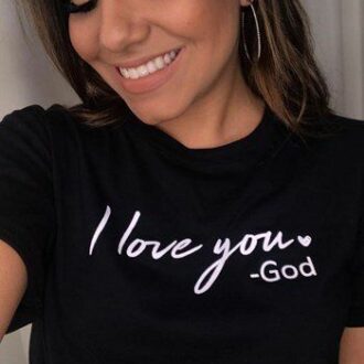 Дамска Тениска I Love You God