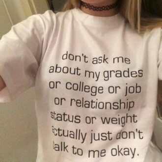 Дамска Тениска Don't Ask Me About My Grades