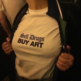 Дамска Тениска Sell Drugs Buy Art