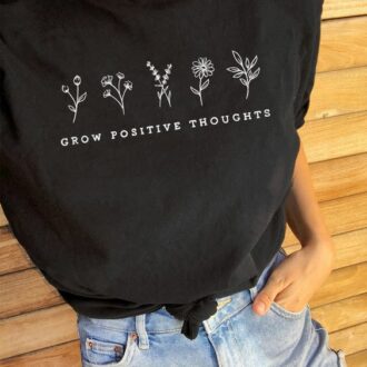 Дамска Тениска Grow Positive Thoughts