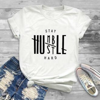 Дамска тениска Stay humble hustle hard