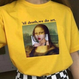 Дамска Тениска Till Death We Do Art Mona Lisa DTG