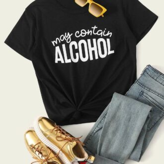 Дамска тениска May Contain Alcohol