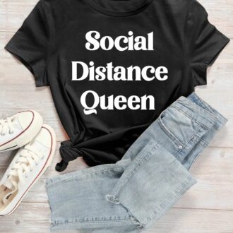 Дамска тениска Social Distance Queen 2