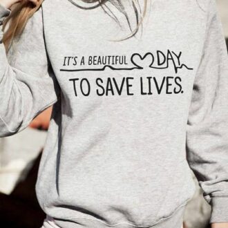 Дамска блуза It’s A Beautiful Day To Save Lives*2020