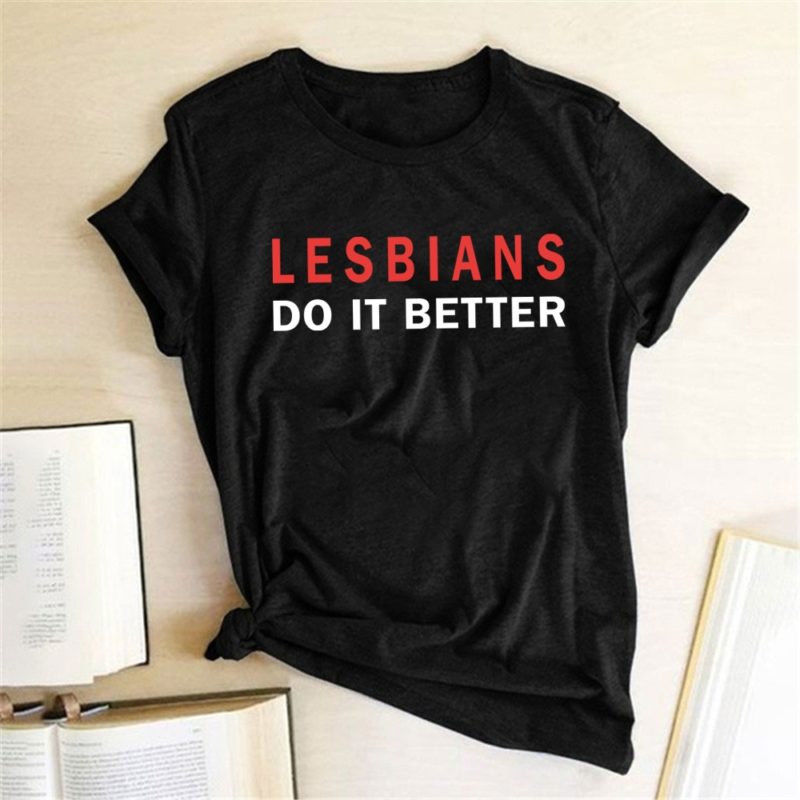 Дамска тениска Lesbians Do It Better