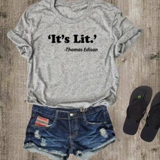 Дамска тениска ''It's Lit.''