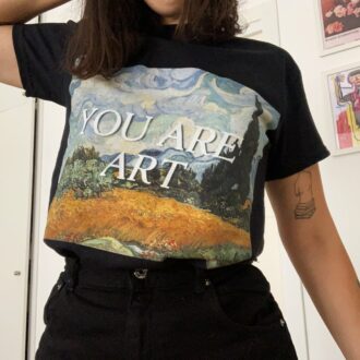 Дамска Тениска You Are Art DTG