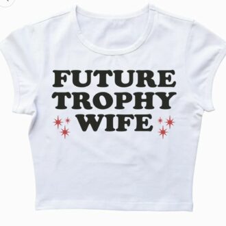 Кроп топ Future Trophy Wife