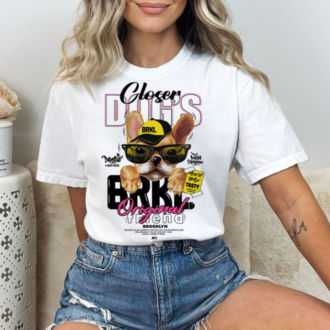 Дамска Тениска Closer Dog DTG