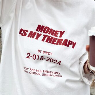 Дамска Тениска MONEY IS MI THERAPY